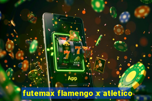 futemax flamengo x atletico